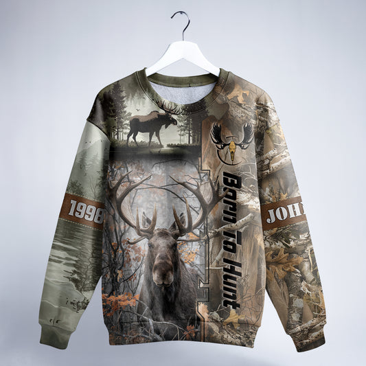 Born to Hunt: Majestic Moose Sweatshirt Personalized - The Deerly