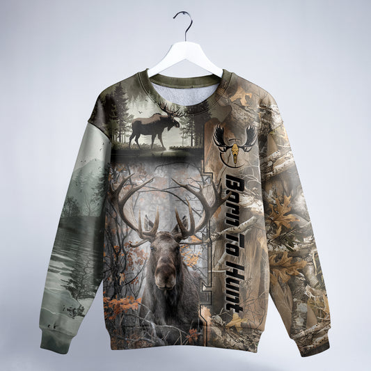 Born to Hunt Moose Sweatshirt - Wilderness Series - The Deerly