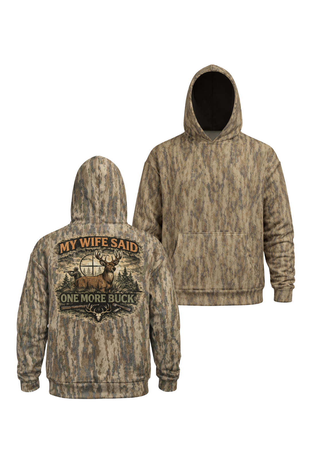 Performance Hunting Fleece-Lined Hoodie — My Wife Said One More Buck – BCK7