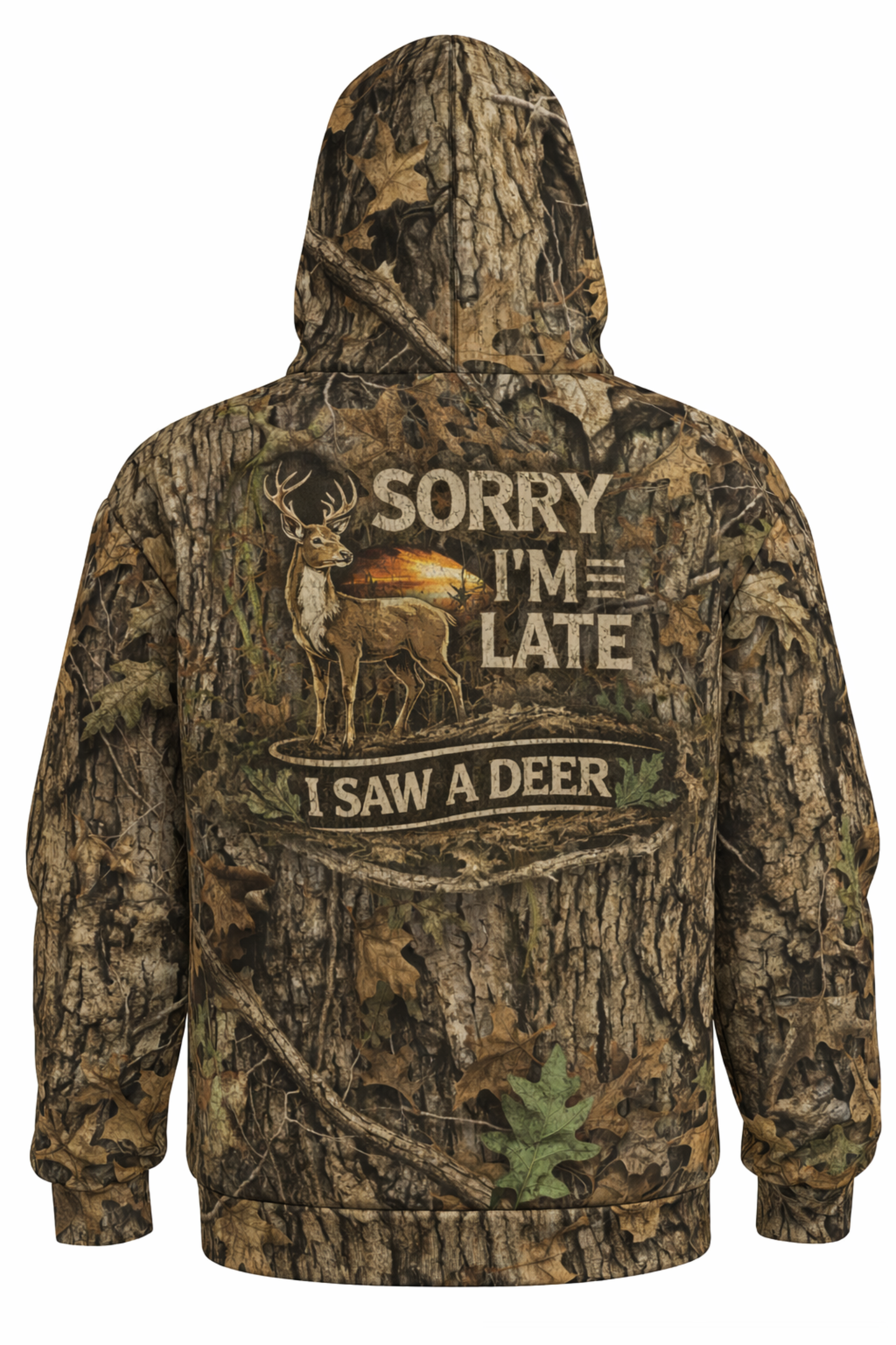 Performance Hunting Fleece-Lined Hoodie - Sorry I’m Late I Saw A Deer – SD7K