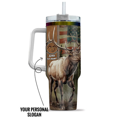 Personalized Elk Hunting Tumbler - Born to Hunt Edition (40oz) - The Deerly