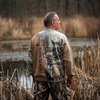 Born to Hunt Sweatshirt - Deer Hunter Edition - The Deerly