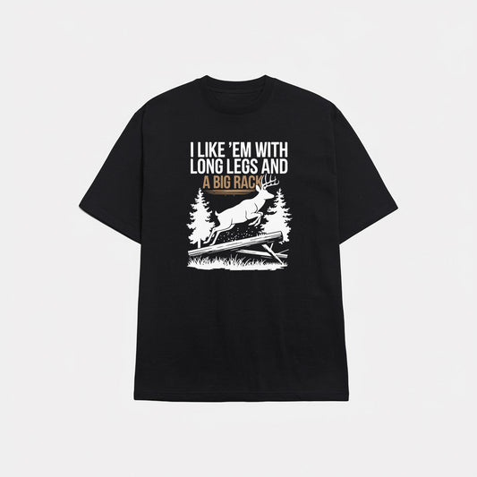 Long Legs Big Rack Hunting T-Shirt - Funny Gift for Deer Hunters