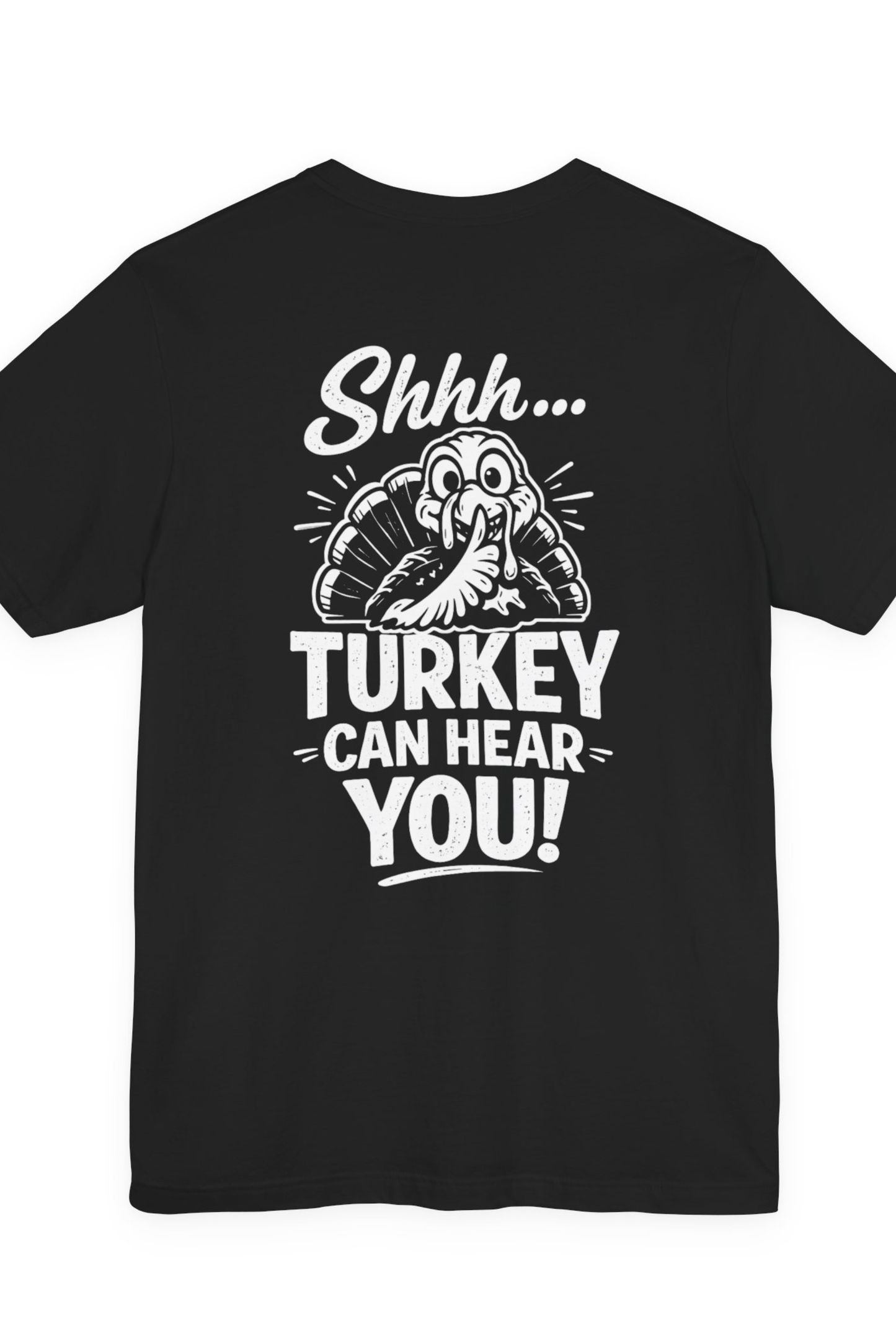 Shhh! Gobble Tee - HTT03