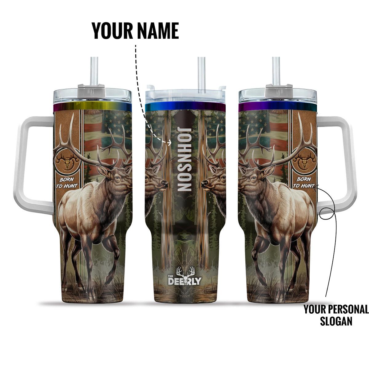 Personalized Elk Hunting Tumbler - Born to Hunt Edition (40oz) - The Deerly