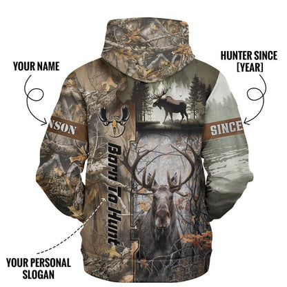 Born to Hunt: Majestic Moose Hoodie Personalized - The Deerly