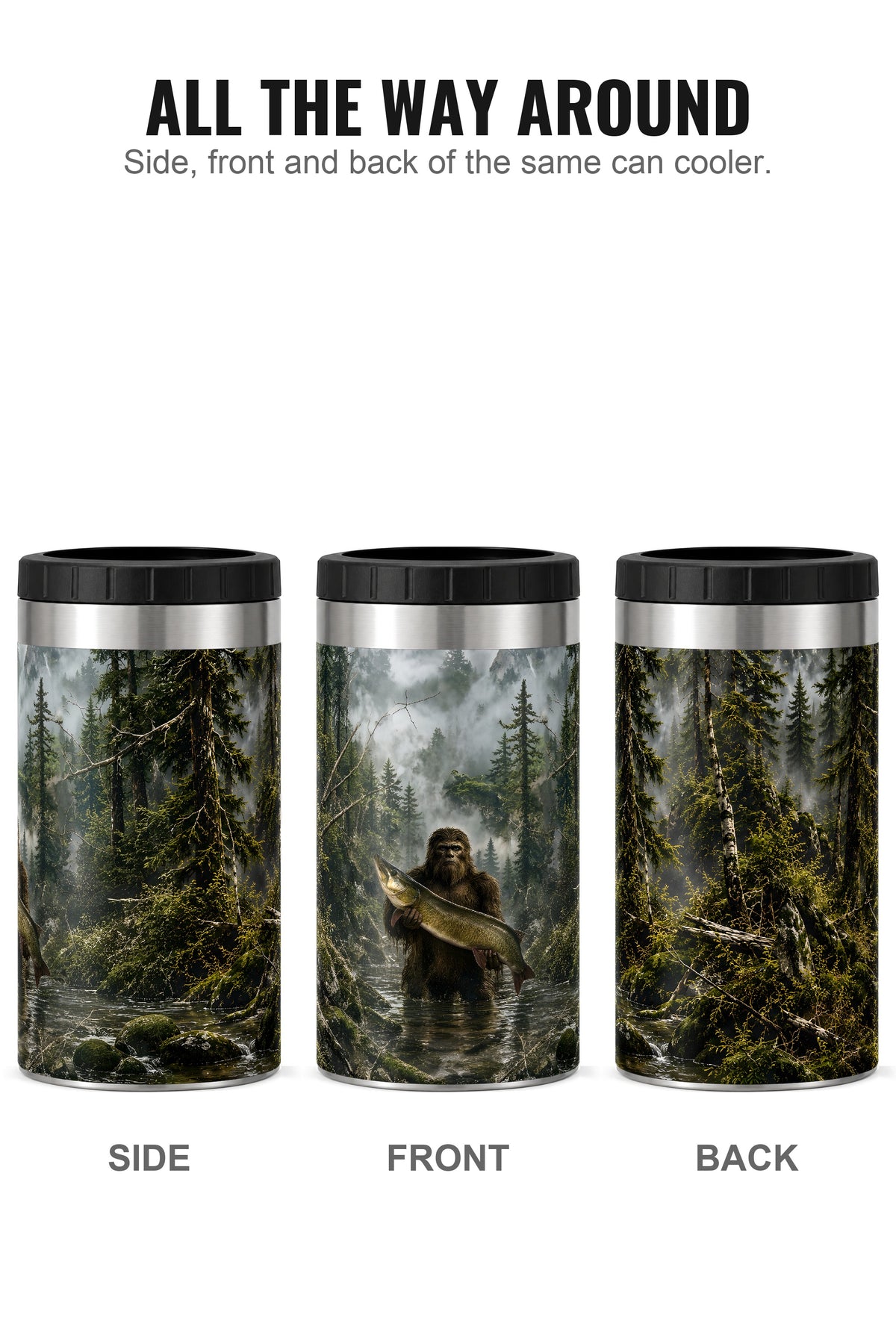 Woodland Bigfoot Muskie can cooler - side, front and back