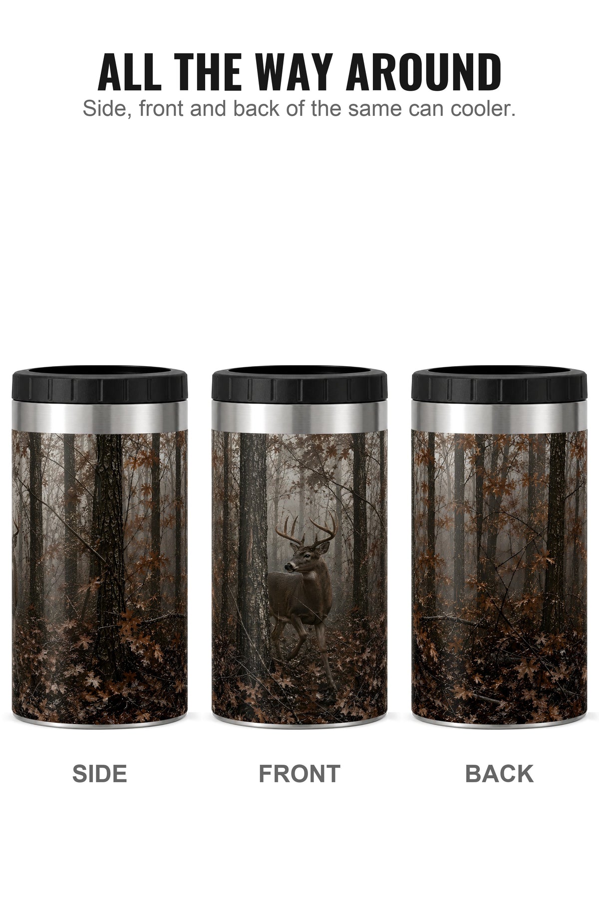 Dark Oak Whitetail can cooler - side, front and back