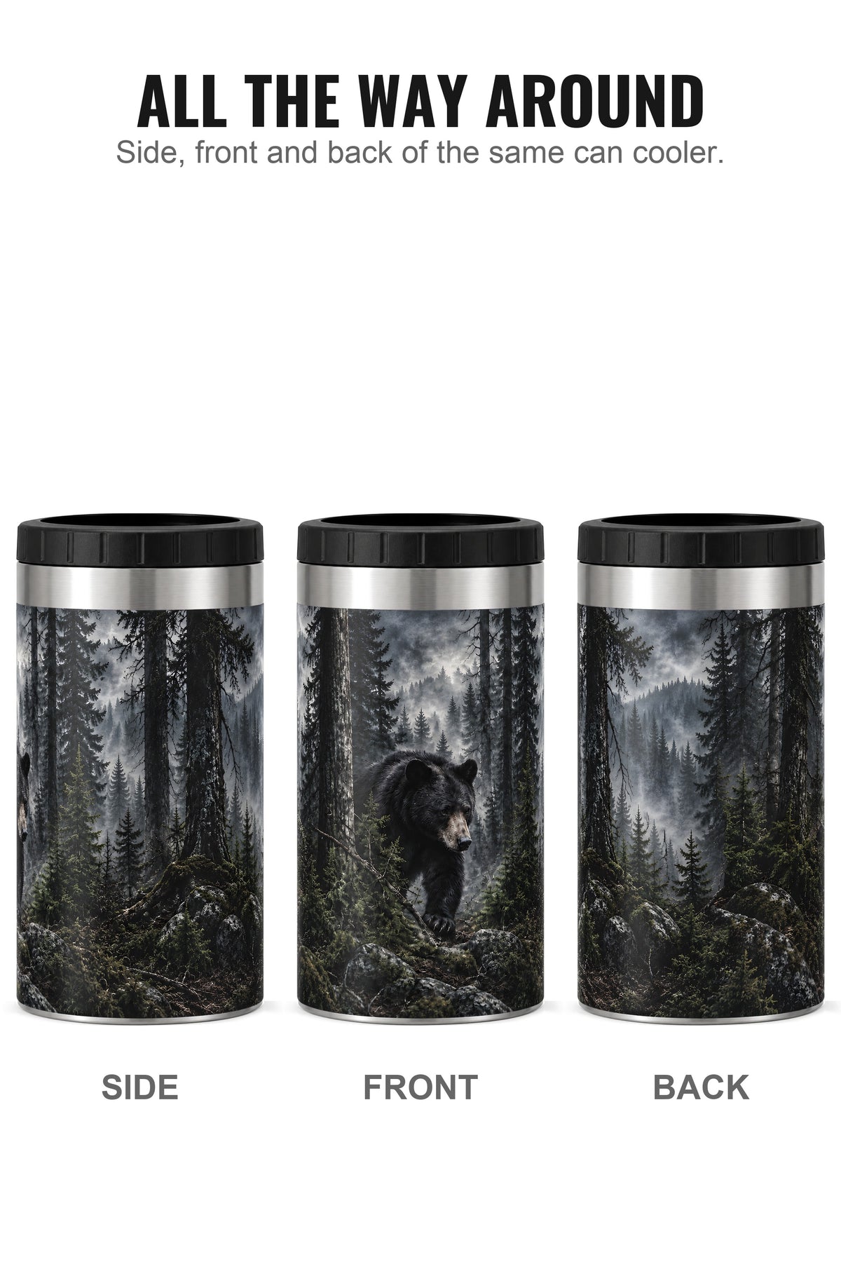 Dark Timber Black Bear Stalker can cooler - side, front and back
