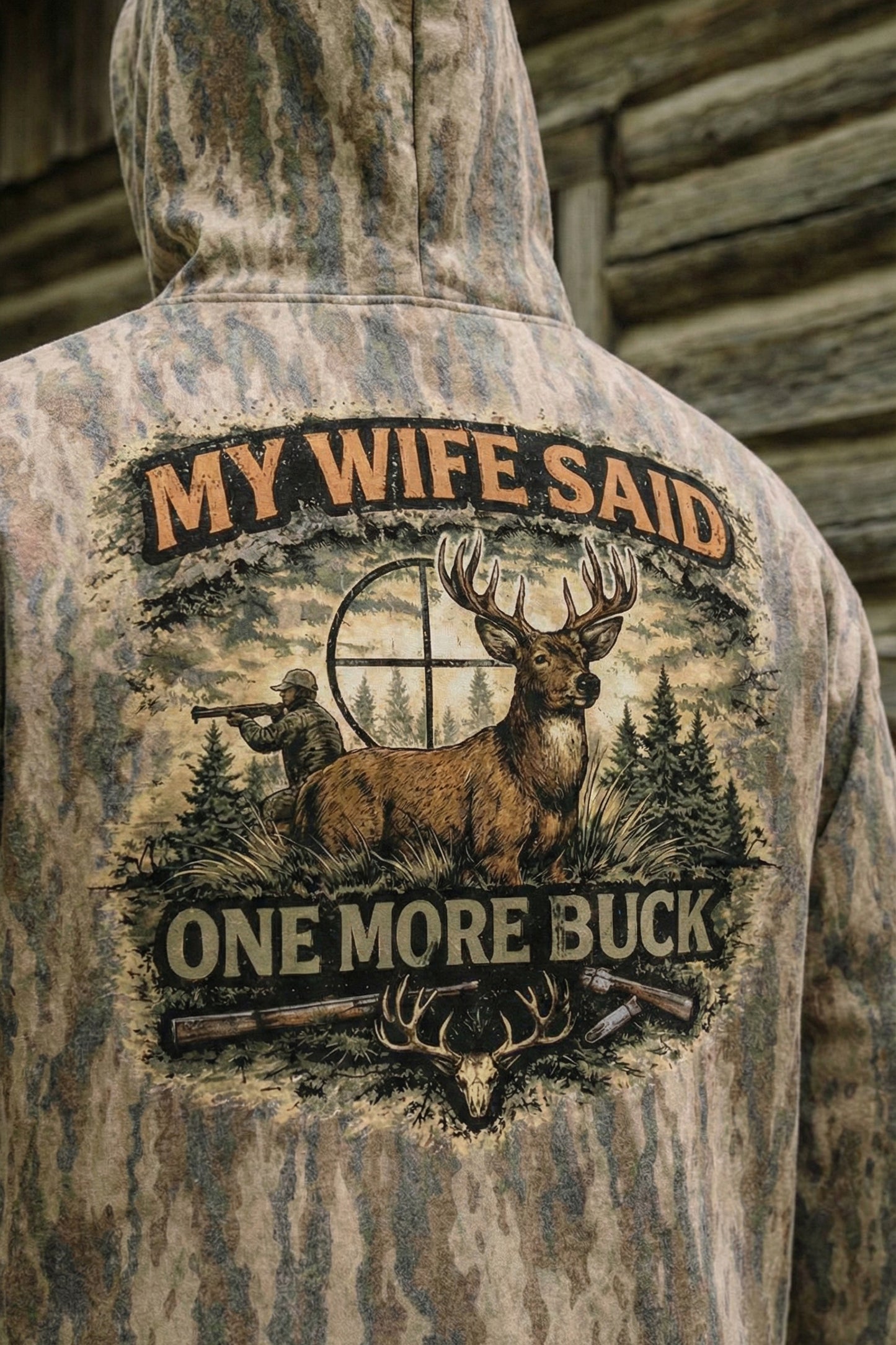Performance Hunting Fleece-Lined Hoodie — My Wife Said One More Buck – BCK7