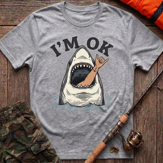 I'm OK Shark Fishing T-Shirt
