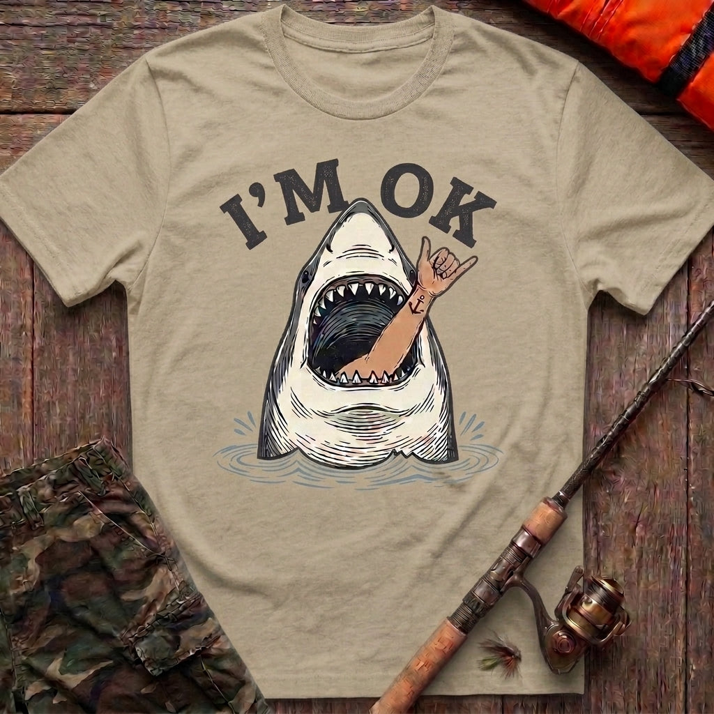 I'm OK Shark Fishing T-Shirt