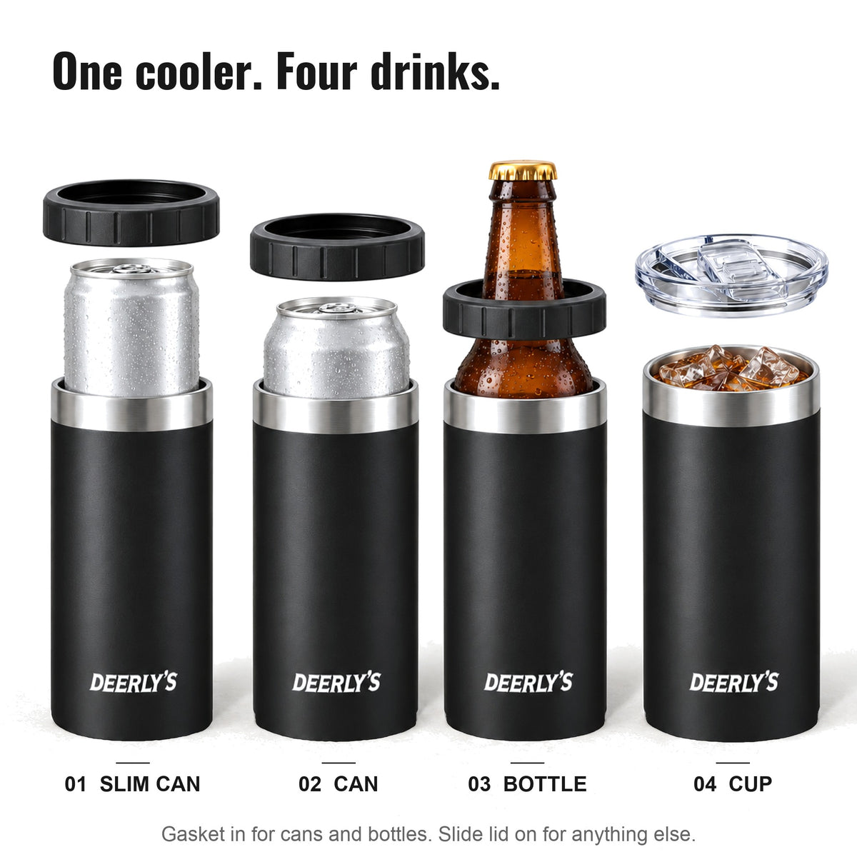 One can cooler, four drinks